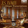 Bach,j.s. / Rubsam - Organ Transcriptions Orchestral Suites 2 & 3 - Music CD