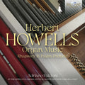 Howells / Falcioni - Organ Music Rhapsody & Psalm Prelude - Music CD