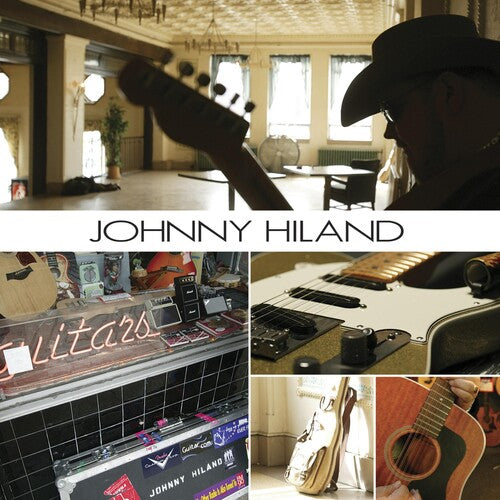 Hiland,johnny - Johnny Hiland - Music CD