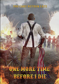 One More Time Before I Die - One More Time Before I Die - DVD