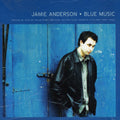 Anderson,jamie - Blue Music - Music CD