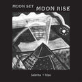 Salenta + Topu - Moon Set Moon Rise - Vinyl Record