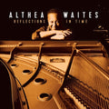 Waites,althea - Reflections In Time - Music CD