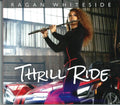Whiteside,ragan - Thrill Ride - Music CD