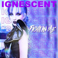 Ignescent - Fight In Me - Music CD