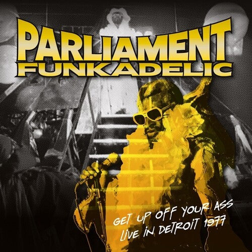 Parliament / Funkadelic - Get Up Off Your Ass: Live In Detroit 1977 - Vinyl Record