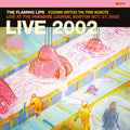 Flaming Lips - Yoshimi Battles The Pink Robots: Live At Paradise - Vinyl Record
