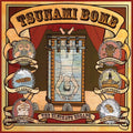 Tsunami Bomb - Ultimate Escape - Vinyl Record