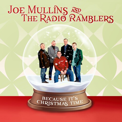 Mullins,joe & The Radio Ramblers - Because It's Christmas Time - Music CD