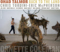 Talmor,ohad - Back To The Land - Music CD
