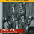 Epics - Live Selma, Alabama 1964 - Music CD