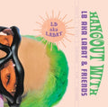 Lb Aka Labat - Hangout With Lb Aka Labat & Friends - Vinyl Record
