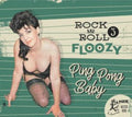 Various Artists - Rock 'N' Roll Floozy 3: Ping Pong Baby - CD
