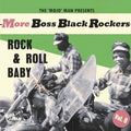 Various Artists - More Boss Black Rockers 8: Rock & Roll Baby - LP Vinyl