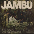 Various Artists - Jambu E Os Miticos Sons Da Amazonia - LP Vinyl