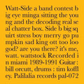 Watt - Recorded In Miami 1989-1991 [LP]