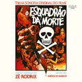 Ze Rodrix E A Agencia De Magicos - O Esquadrao Da Morte - Music CD