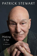 Stewart,patrick - Making It So - Books