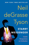 Tyson,neil Degrasse - Starry Messenger - Books