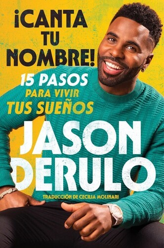 Derulo,jason / Molinari,cecilia - Icanta Tu Nombre - Books
