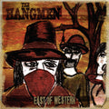 Hangmen - East Of Western - Vinyl Record