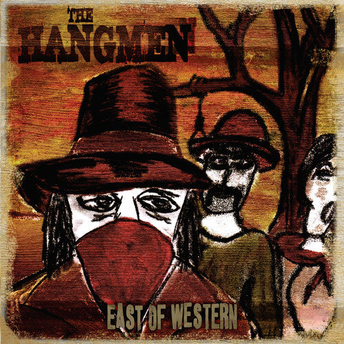 Hangmen - East Of Western - Vinyl Record