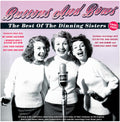 Dinning Sisters - Buttons And Bows:the Best Of The Dinning Sisters - Music CD