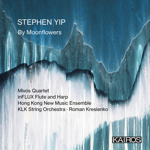 Stephen Yip: By Moonflowers / Various - Stephen Yip: By Moonflowers / Various - Music CD