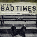 Let The Bad Times Roll / Various [LP] Vinyl Record