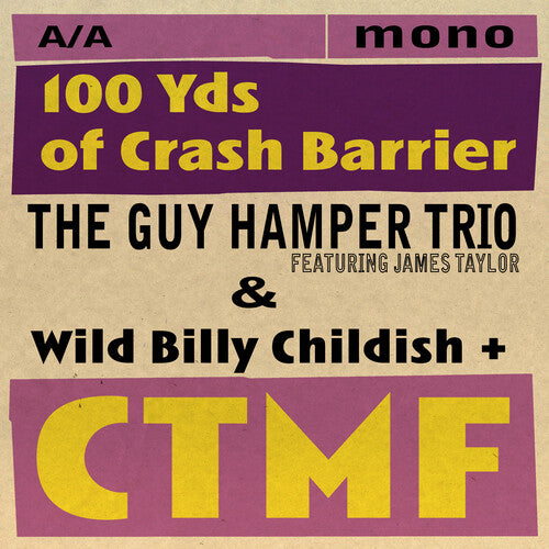 Hamper,guy / Childish,wild Billy & Ctmf - 100 Yds Of Crash Barrier - Vinyl Record