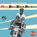 More Boss Black Rockers 10: Lonely Lonely / Var - More Boss Black Rockers 10: Lonely Lonely / Var - Vinyl Record