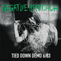 Negative Approach - Tied Down Demo 6/83 - Music CD