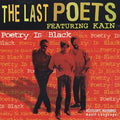 Last Poets / Kain - Poetry Is Black - Music CD