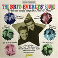 Brit-everlys Sound: We Wish We Could Sing Like - Brit-everlys Sound: We Wish We Could Sing Like - Music CD