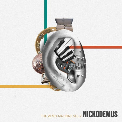 Nickodemus - Remix Machine Vol. 2 - Vinyl Record