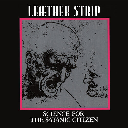 Leaether Strip - Science For The Satanic Citizen - Vinyl Record