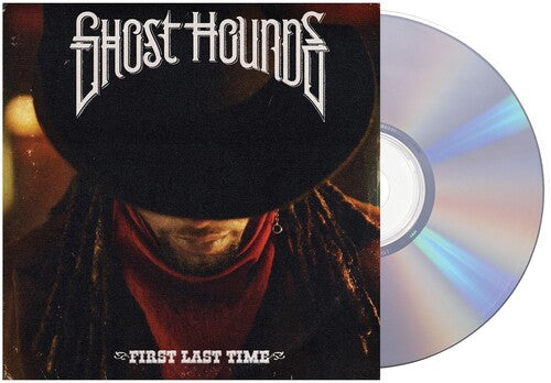 Ghost Hounds - First Last Time - Music CD