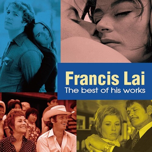 Lai,francis - Francis Lai: The Best Of His Works - Music CD