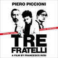 Piccioni,piero - Tre Fratelli - O.s.t. - Music CD