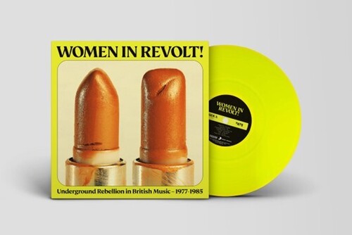 Women In Revolt: Underground Rebellion In British - Women In Revolt: Underground Rebellion In British - Vinyl Record