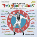 Bernie Keith's Two Minute Heroes / Various - Bernie Keith's Two Minute Heroes / Various - Music CD