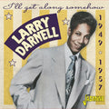 Darnell,larry - I'll Get Along Somehow: 1949-1957 - Music CD