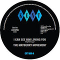 Mayberry Movement - I Can See Him Loving You / What Did I Do Wrong - Vinyl Record