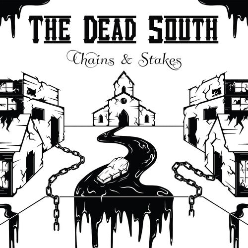 Dead South - Chains & Stakes - Vinyl Record