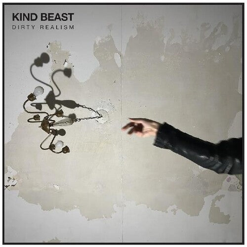 Kind Beast - Dirty Realism - Vinyl Record
