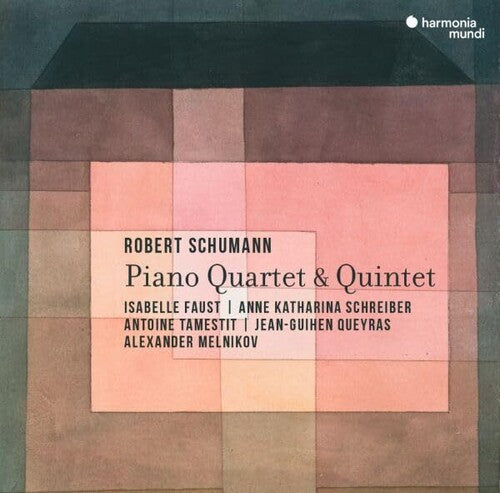 Faust,isabelle - Schumann: Piano Quartet - Piano Quintet - Music CD