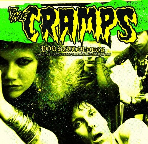 Cramps - You Better Duck: Live At Clutch Cargo's Detroit - Vinyl Record