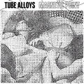Tube Alloys - Magnetic Point - Vinyl Record