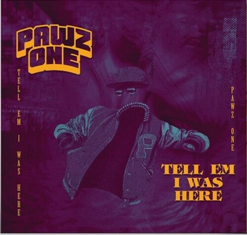 Pawz One - Tell Em I Was Here - Vinyl Record