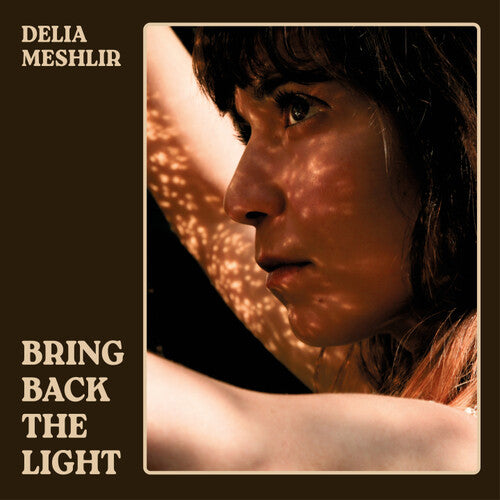 Meshlir,delia - Bring Back The Light - Vinyl Record